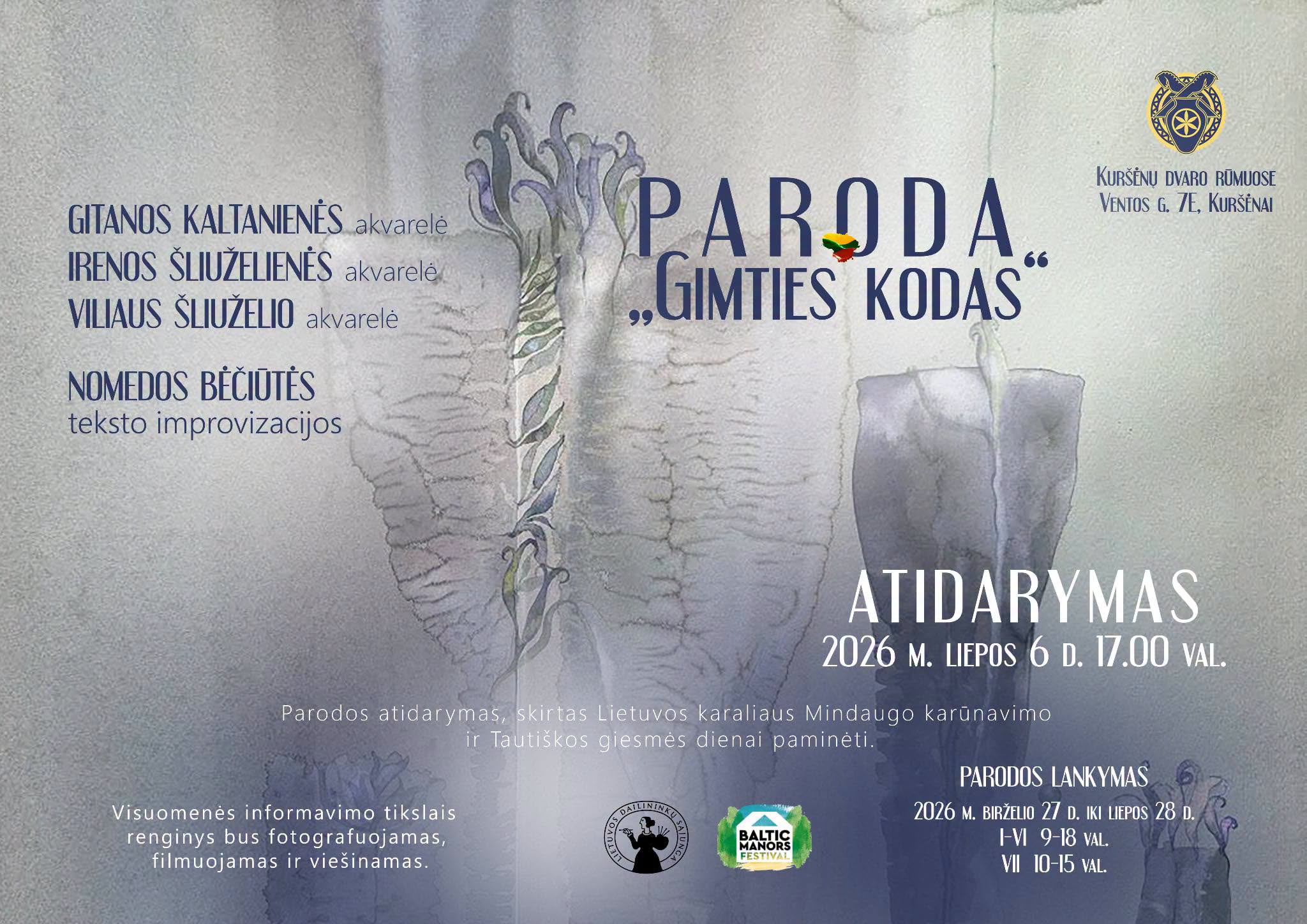 Kuršėnų dvaro rūmuose – akvarelės paroda „Gimties kodas“: meno vakaras, skirtas Valstybės dienai