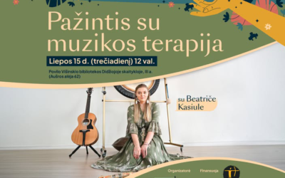 Šiauliuose – nemokama pažintis su muzikos terapija